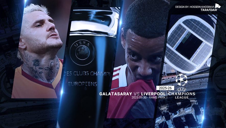 پیش بازی گالاتاسارای - لیورپول در لیگ قهرمانان اروپا